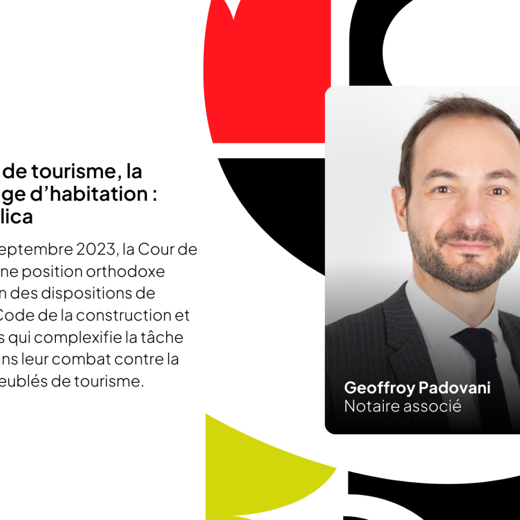 Meublés de tourisme, la preuve de l'usage d'habitation : probatio diabolica. Photo de couverture de l'article de Me Geoffroy Padovani.